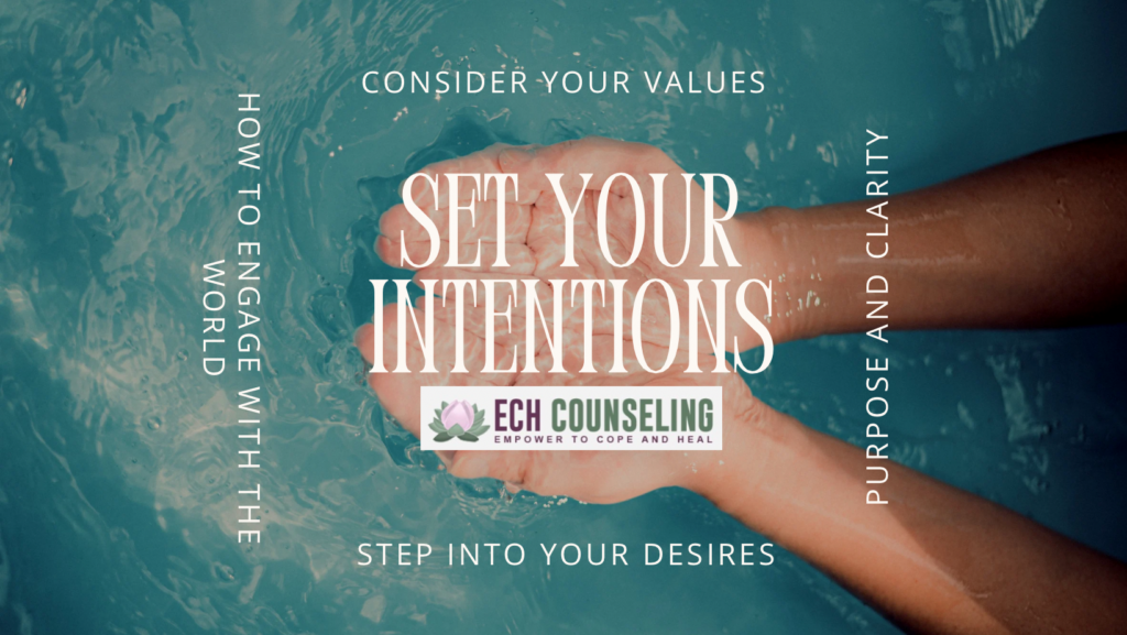 The Power of Setting Intentions